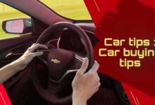 Car tips : Car buying tips